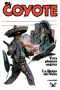 [El Coyote (edición doble) 65] • Tres Plumas Negras & La Reina Del Valle